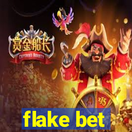 flake bet